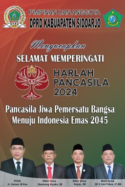Pimpinan dan Anggota DPRD Sidoarjo Mengucapkan Selamat Hari Lahir Pancasila 2024