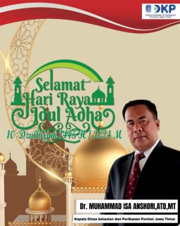 Dinas Kelautan dan Perikanan Prov Jatim Mengucapkan Selamat Hari Raya Idul Adha 1445 H Tahun 2024