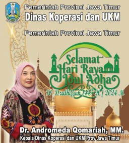 Dinas Koperasi dan UKM Prov Jatim Mengucapkan Selamat Hari Raya Idul Adha 1445 H Tahun 2024
