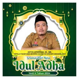 Pasar Semi Modern dan Pasar Sayur Grosir Karang Ploso Mengucapkan Selamat Idul Adha 1445 H /2024