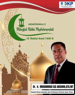 Dinas Kelautan dan Perikanan Prov Jatim Mengucapkan Selamat Maulid Nabi Muhammad SAW Tahun 1445 H