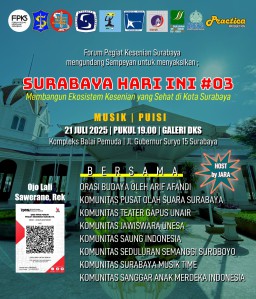 Membangun Ekosistem Seni yang Sehat di Surabaya