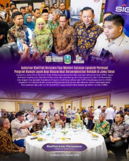 Gubernur Khofifah Bersama Tiga Menteri Satukan Langkah Percepat Program Rumah Layak bagi MBR di Jatim