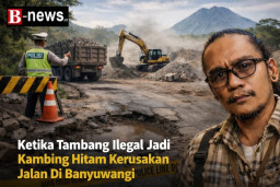 Ketika Tambang Ilegal Jadi Kambing Hitam Kerusakan Jalan di Banyuwangi