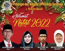 Pimpinan dan Anggota DPRD Kota Surabaya Mengucapkan Selamat Natal 2022