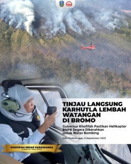 Tinjau Langsung Karhutla di Bromo, Gubernur Khofifah Pastikan Helikopter BNPB Segera Dikerahkan untuk Water Bombing