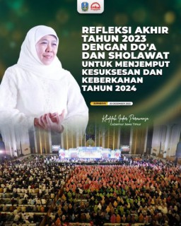 Di Refleksi Akhir Tahun 2023, Gubernur Khofifah Ajak Masyarakat Rayakan Pergantian Tahun dengan Sederhana dan Bersahaja