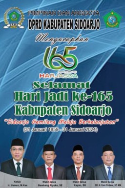 Pimpinan dan Anggota DPRD Kabupaten Sidoarjo Mengucapkan Selamat Hari Jadi ke 165 Tahun 2024 Kabupaten Sidoarjo