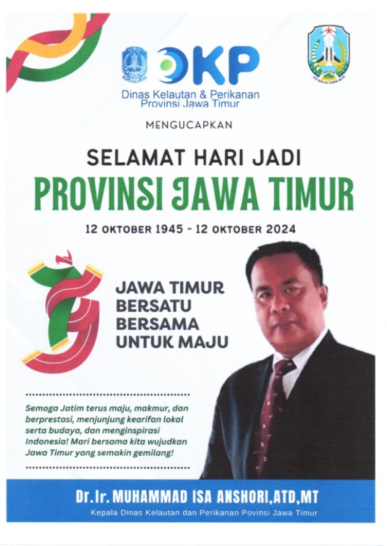 Keluarga Besar Dinas Kelautan dan Perikanan Provinsi Jawa Timur mengucapkan Selanat Hari Jadi ke 79 Provinsi Jawa Timur Tahun 2024. (ist)