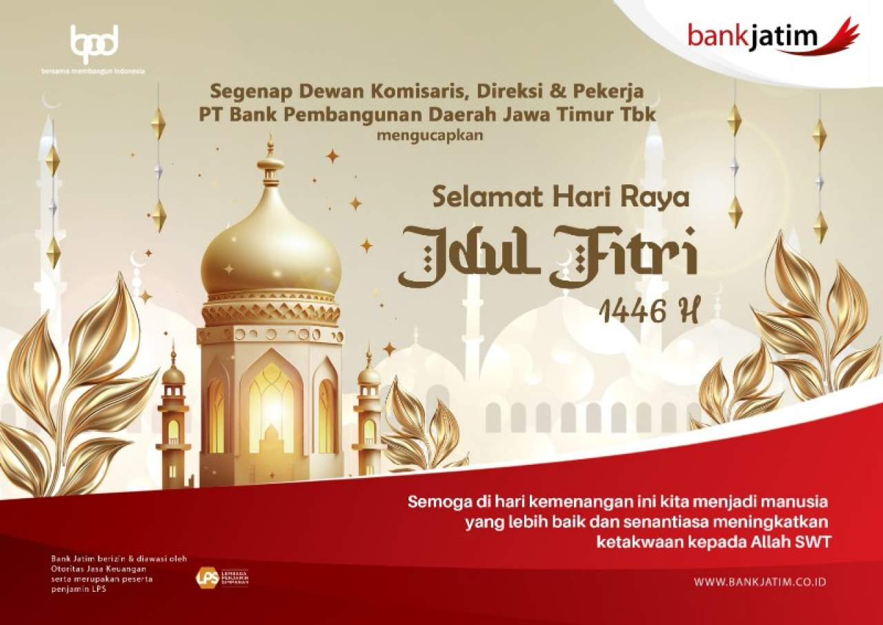 Komisaris, Direksi dan Pekerja Bank Jatim Mengucapkan Selamat Idul Fitri 1446 H, Mohon Maaf Lahir Batin 