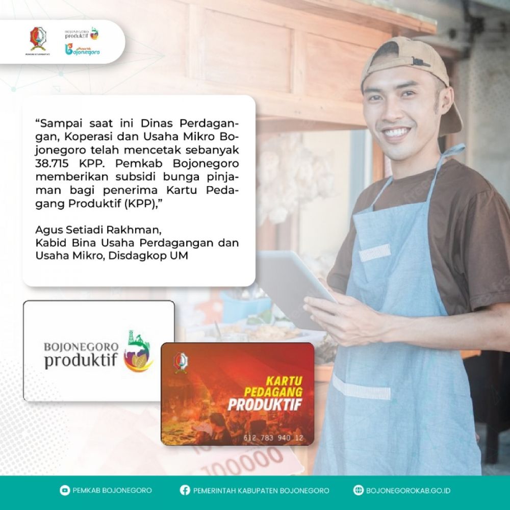 Berdayakan usaha mikro, Pemkab Bojonegoro melalui Dinas Perdagangan Koperasi dan Usaha Mikro memberikan subsidi bunga pinjaman bagi penerima KPP. (Ist) 
