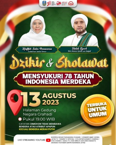 Syukuri Nikmat Kemerdekaan, Pemprov Jatim gelar Dzikir dan Sholawat di Grahadi Surabaya terbuka untuk umum mulai jam 19.00 WIB. (Ist) 
